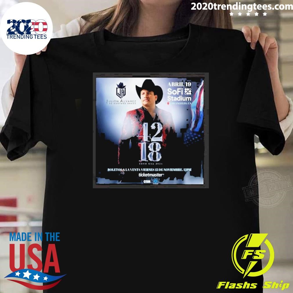 Best Julion Alvarez Tour April 19 2025 Sofi Stadium T-shirt