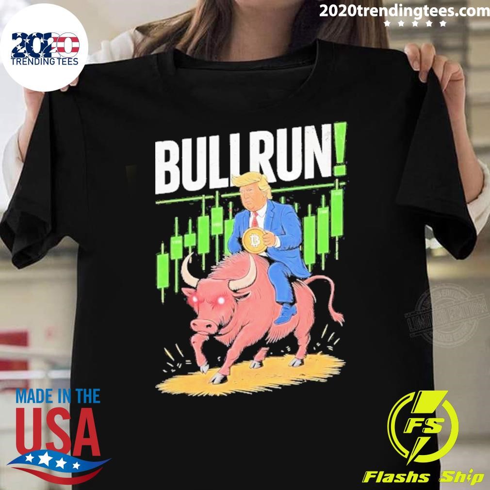 Best Trump Crypto Btc 2024 Bullrun 2025 Bitcoin T-shirt