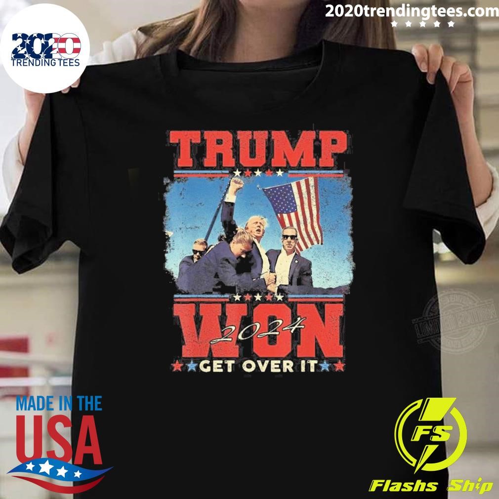 Best Trump Won Get Over it 2024 Trump Victory T-shirt