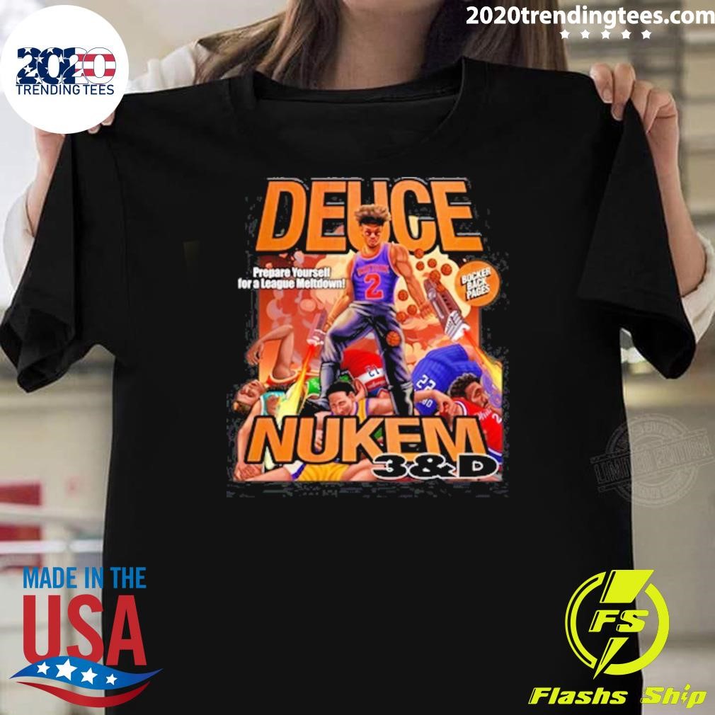 Funny Deuce Prepare Yourself For A League Meltdown Bocker Backpages Nukem 3 And D T-shirt