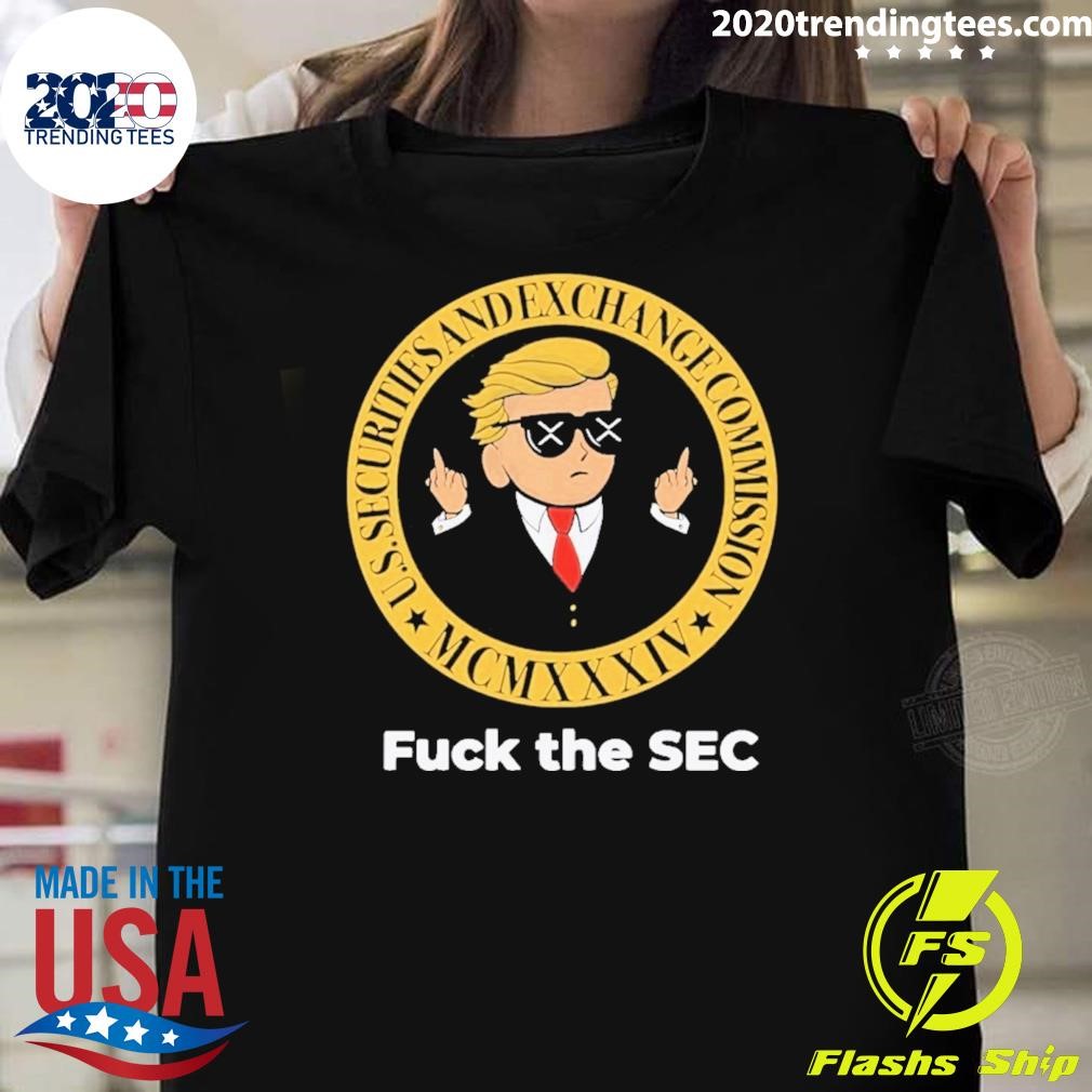 Funny Fuck The Sec T-shirt