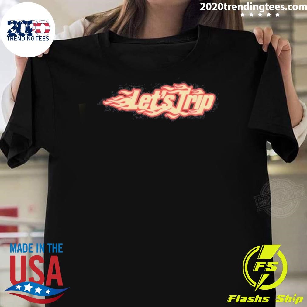 Funny Let's Trip Flame 2024 T-shirt