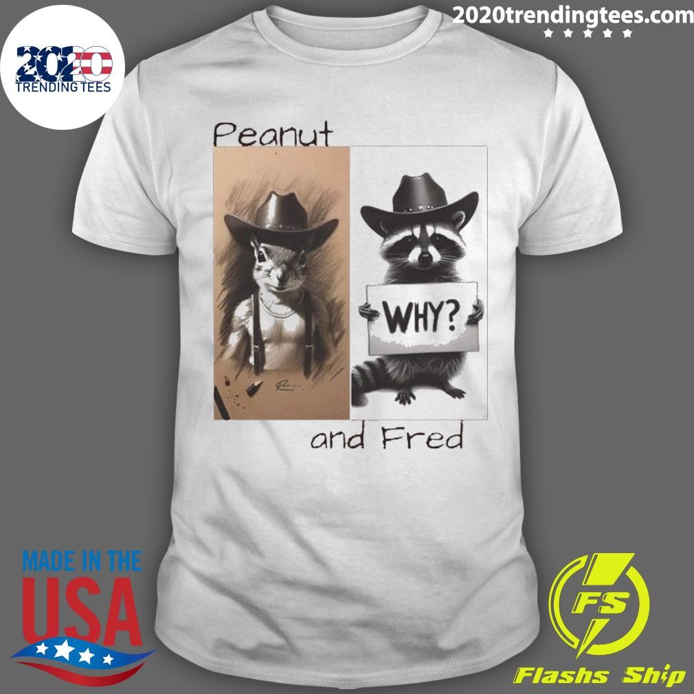 Funny Peanut and Fred Why 2024 T-shirt