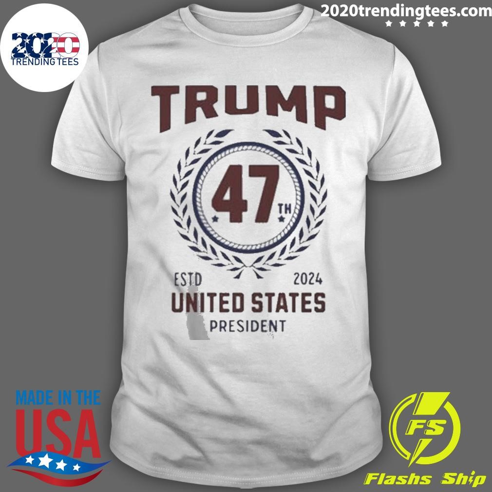 Funny Trump 47th President Won Again T-shirt