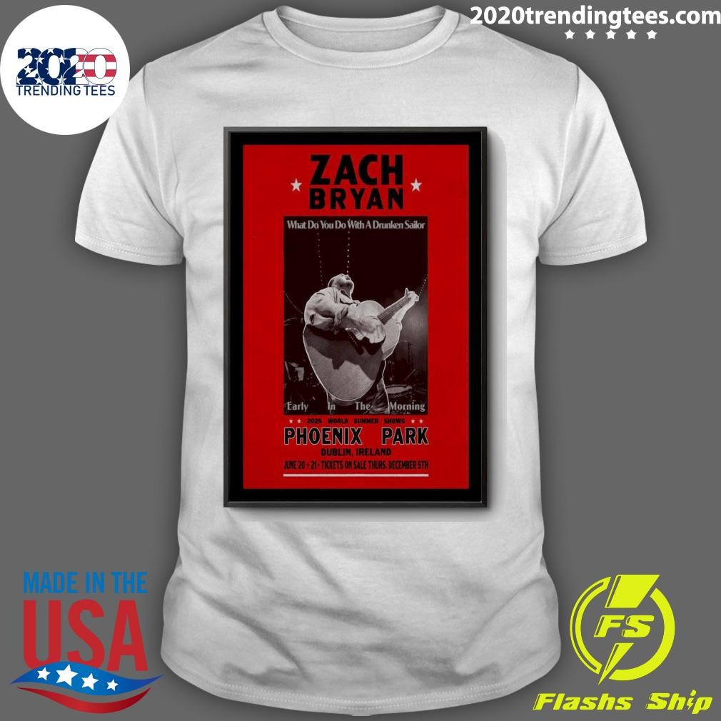 Funny Zach Bryan Jun 20-21 2025 Phoenix Park In Dublin Ireland Tour T-shirt