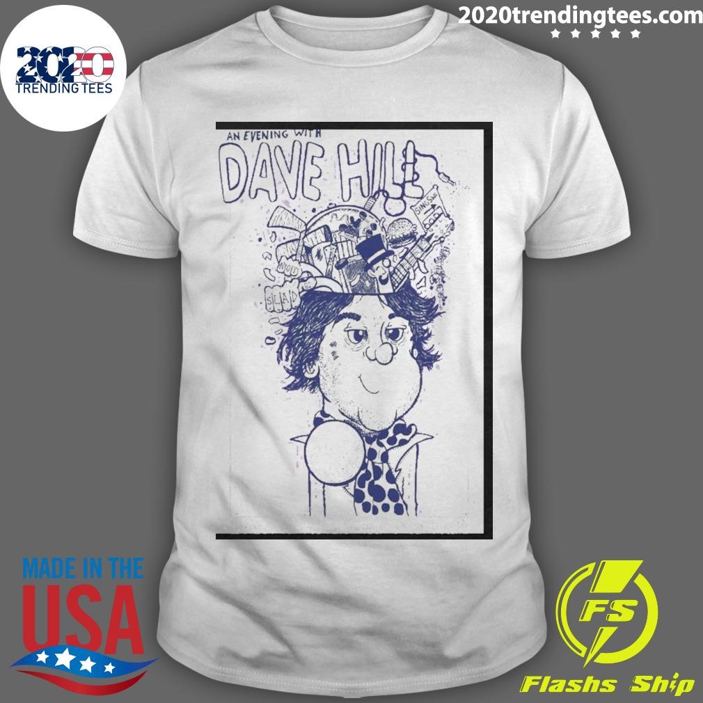 Nice Dave Hill Tour 2024 Nov 16 Evansville In Arcademie Poster T-shirt