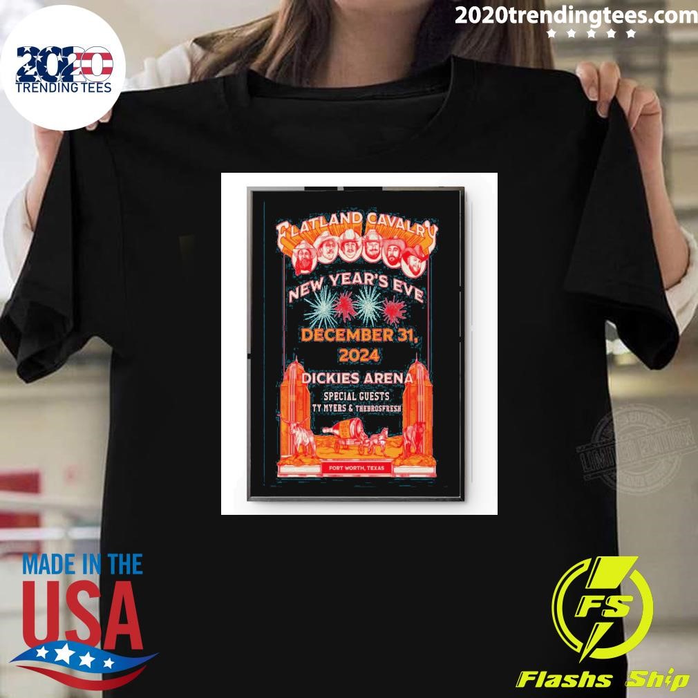 Nice Flatland Cavalry Dec 31 2024 Dickies Arena in Fort Worth TX T-shirt