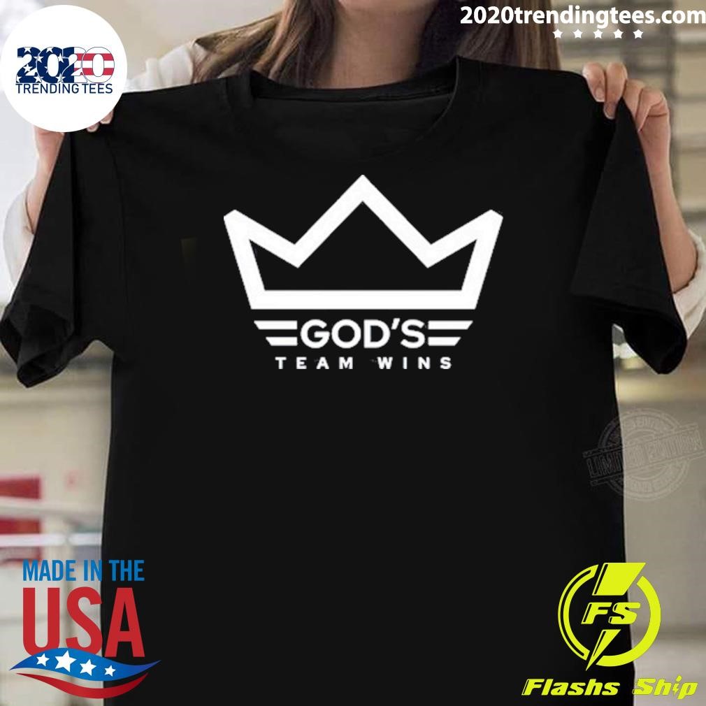 Nice God's Team Wins 2024 T-shirt