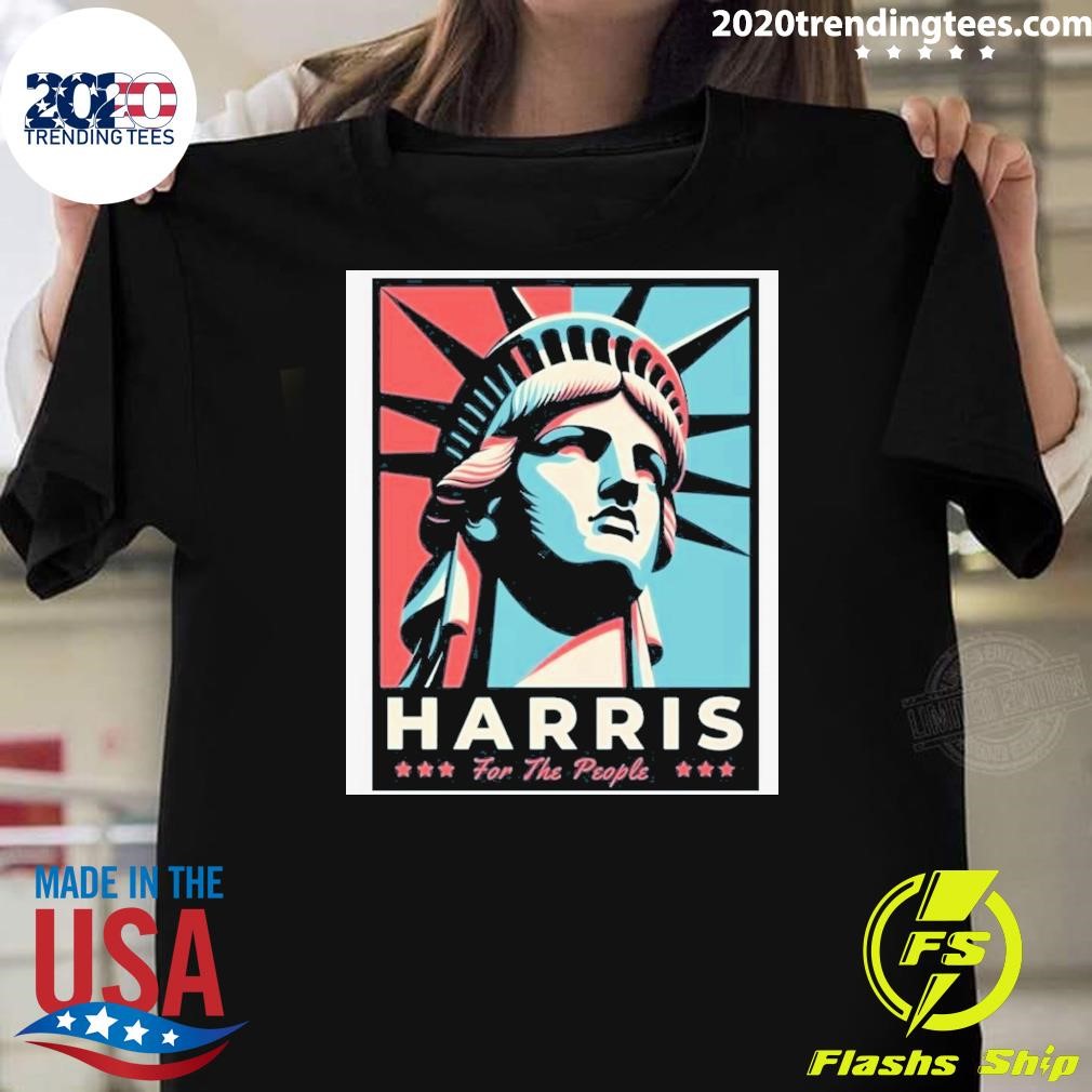 Nice Kamala Harris For The People Statue Of Liberty Election Vintaeg 2024 T-shirt