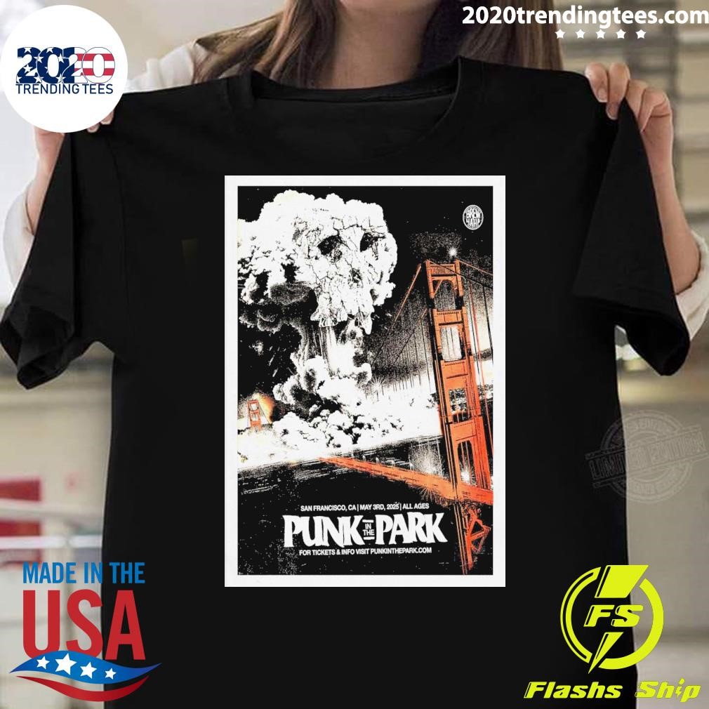 Nice Punk In The Park May 3 2025 San Francisco CA T-shirt