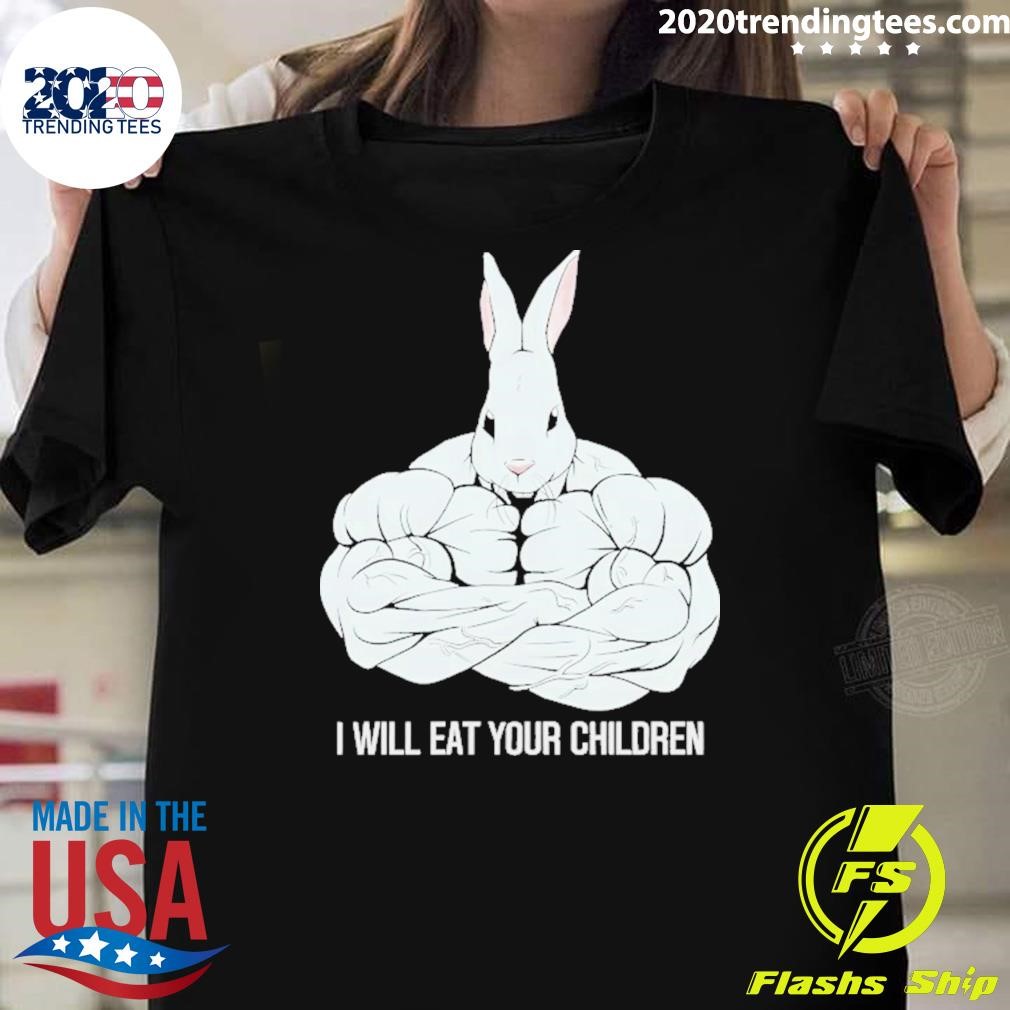 Nice Scary Rabbit I Will Eat Your Children T-shirt