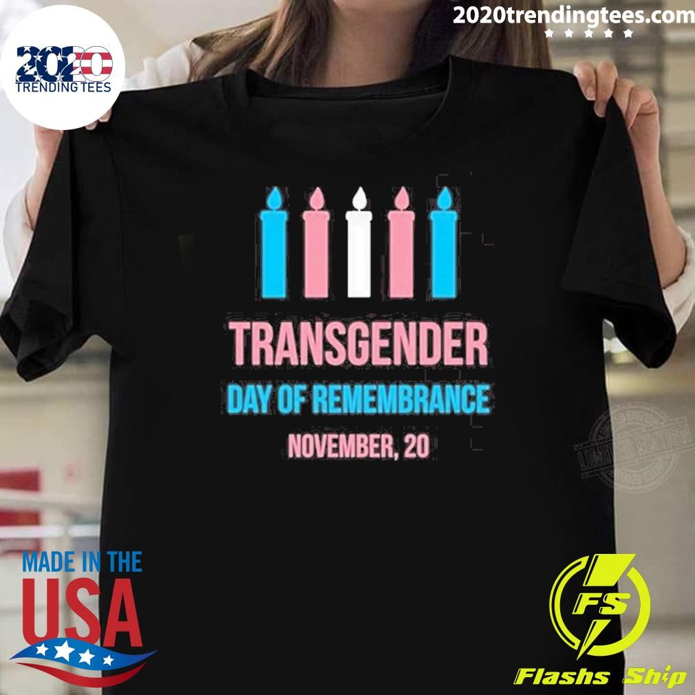 Nice Transgender Day Of Remembrance November, 20 T-T-Shirt