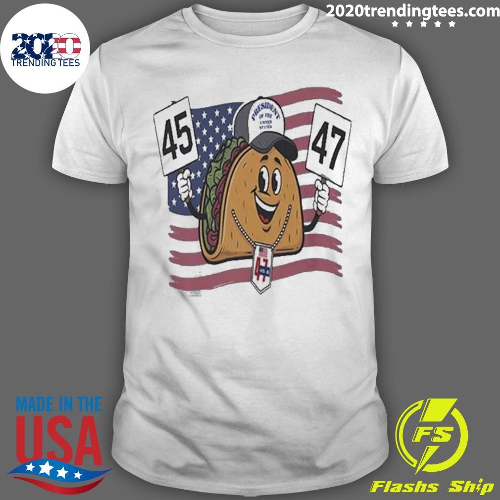 Official 45 47 Trump 2024 Patriotic Taco T-shirt