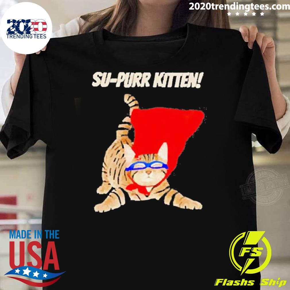 Official Best Supurr Kitten Cute Super Hero Cat Meme 2024 T-Shirt