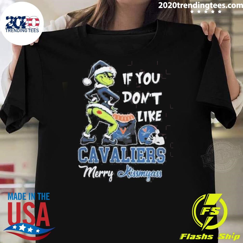 Official If You Don’t Like Virginia Cavaliers Merry Kissmyass 2024 T-Shirt