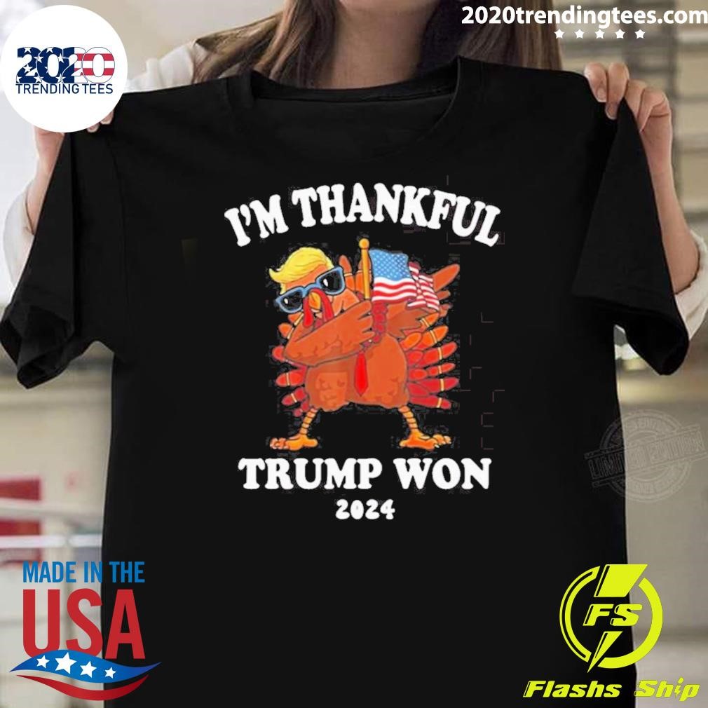 Official I’m Thankful Trump Won 2024 Thanksgiving Turkey T-shirt