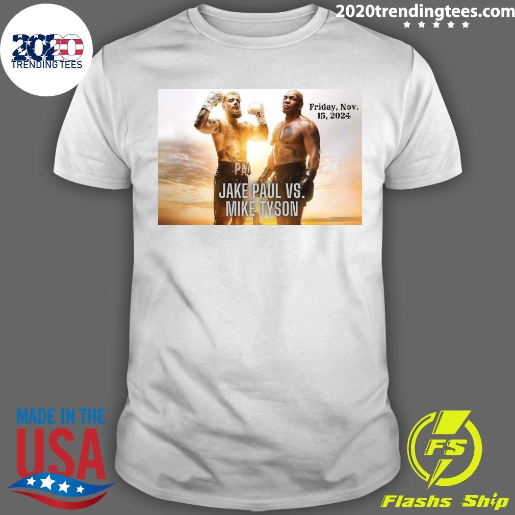 Official Jake Paul Vs. Mike Tyson Friday, Nov. 15, 2024 T-shirt