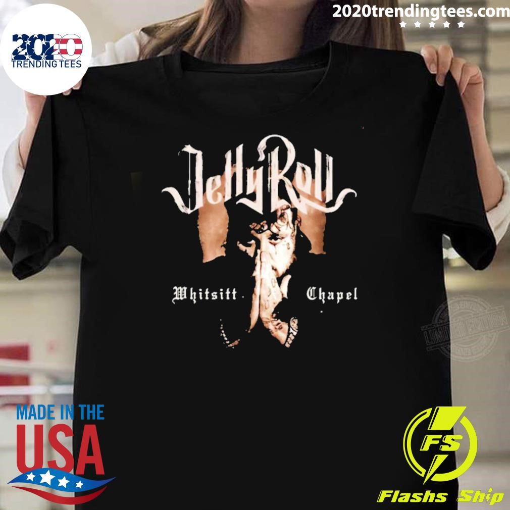 Official Jelly Roll Whitsitt Chapel T-shirt