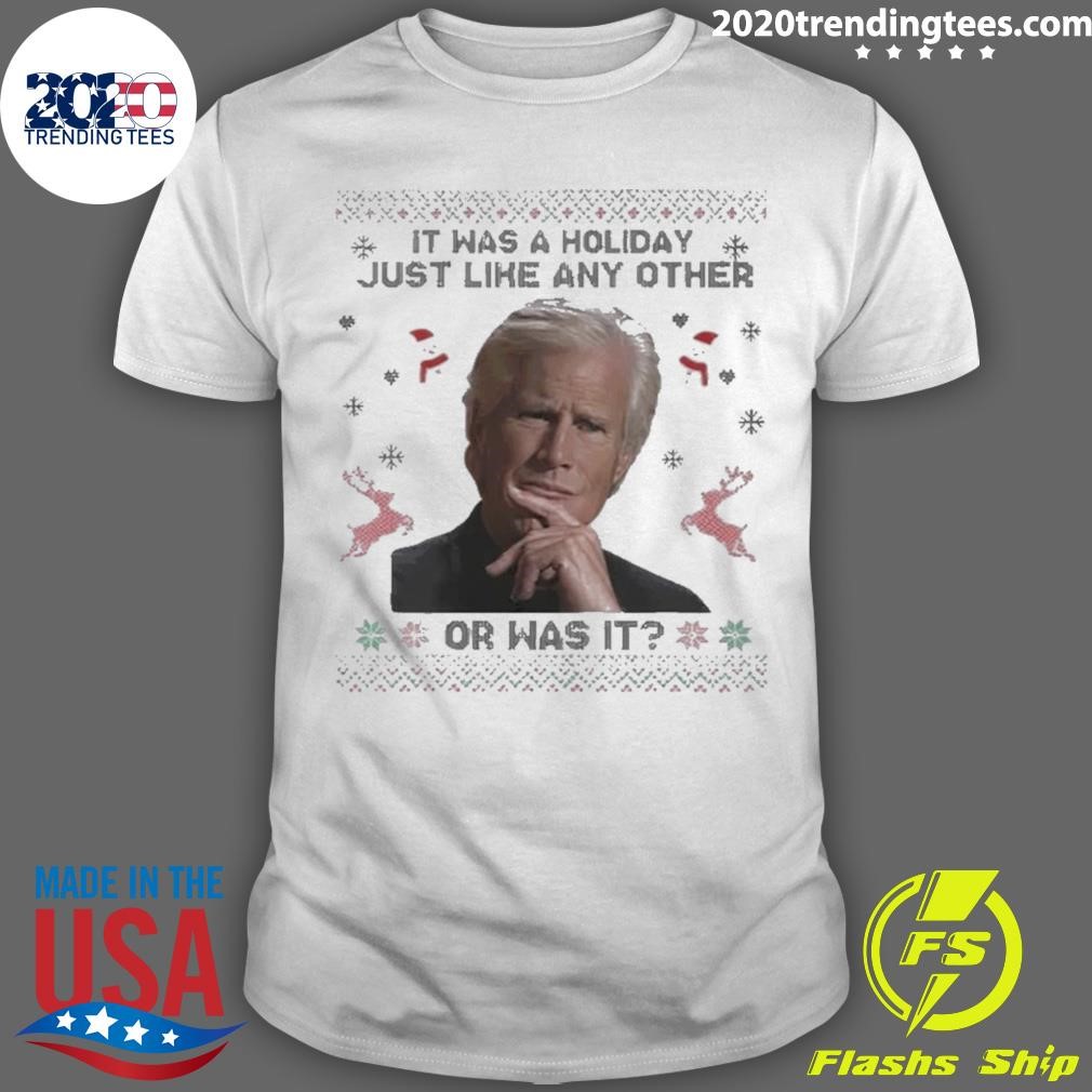 Official Keith Morrison It Was A Holiday Just Like Any Other Ugly Christmas T-shirt