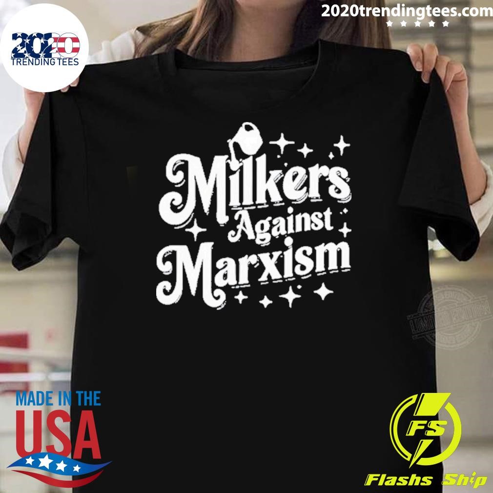 Official Milkers Against Marxism T-Shirt