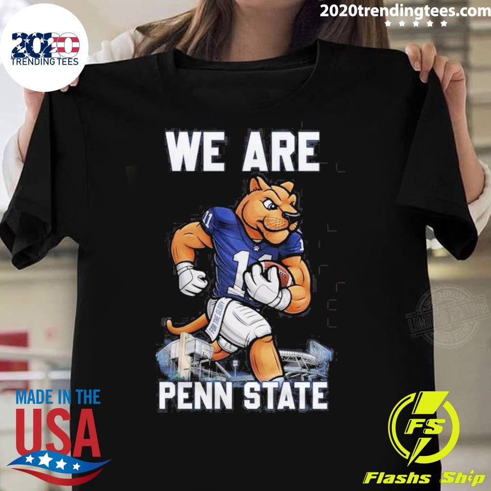 Official Penn State Nittany Lions 2024 We Are Penn State Mascot 2024 T-shirt