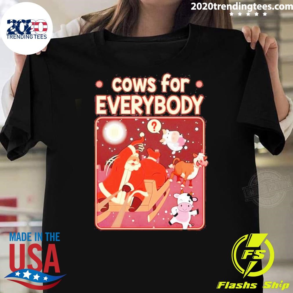 Official Santa Cows For Everybody Christmas 2024 Cow Lovers T-shirt