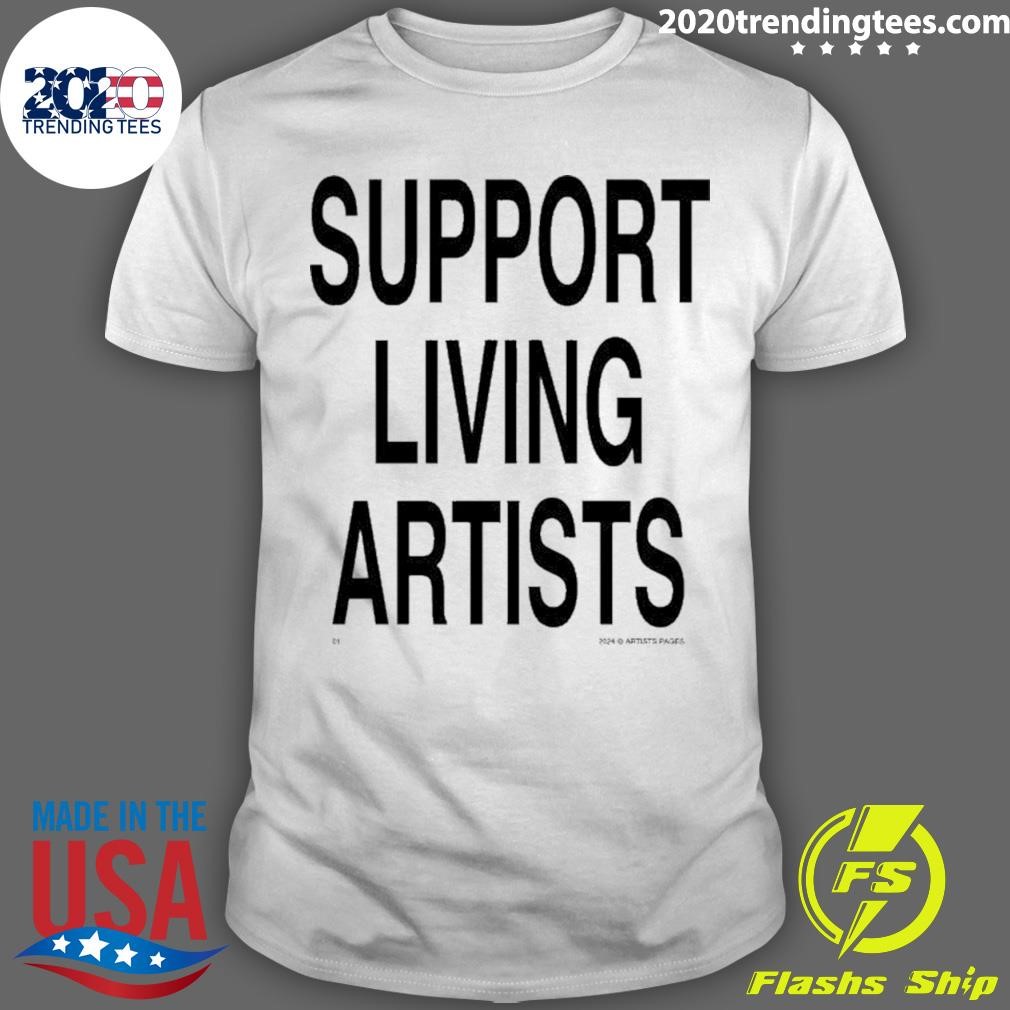 Official Support Living Artists Artists Pages 2024 T-shirt