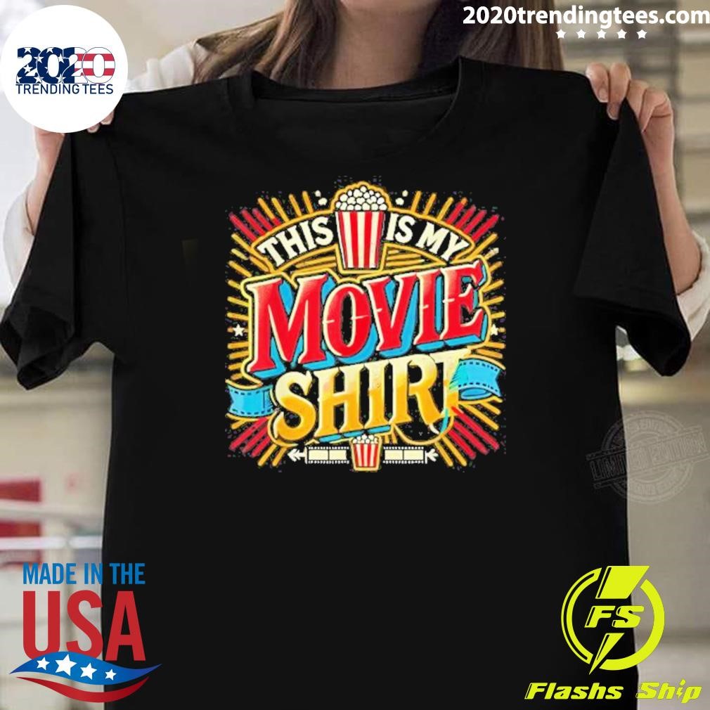 Official This Is My Movie Unique Movie For Film Buffs T-Shirt