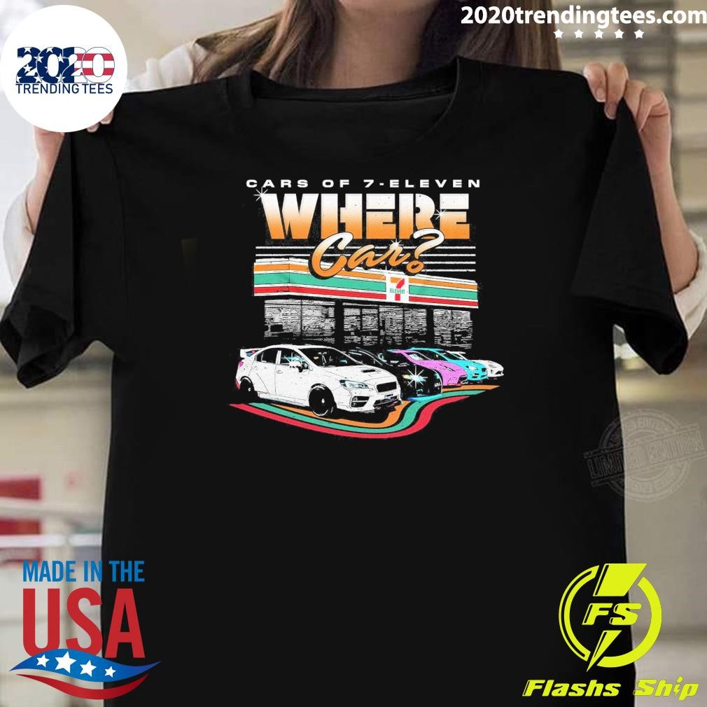 Original Cars Of 7-Eleven Where Car T-shirt