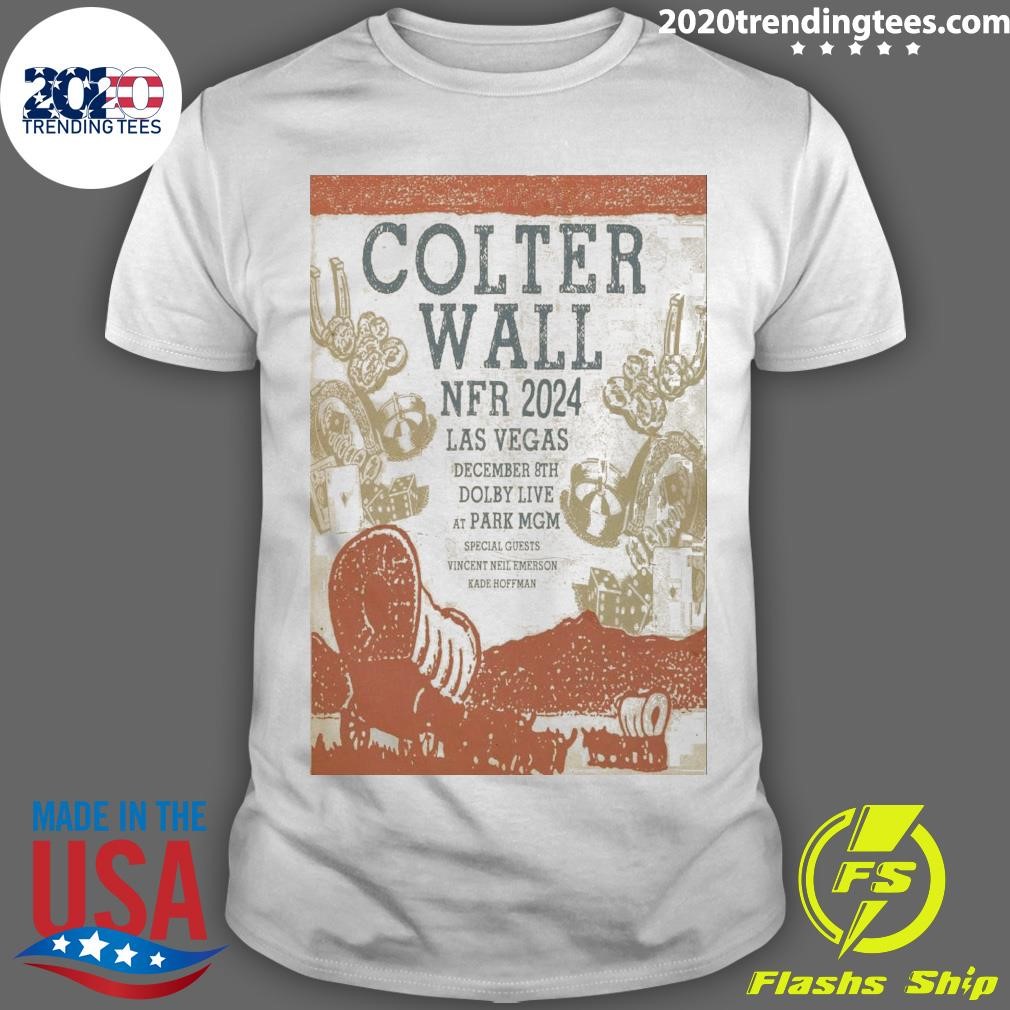 Original Colter Wall Nfr 2024 Las Vegas December 8th Dolby Live At Park MGM T-shirt