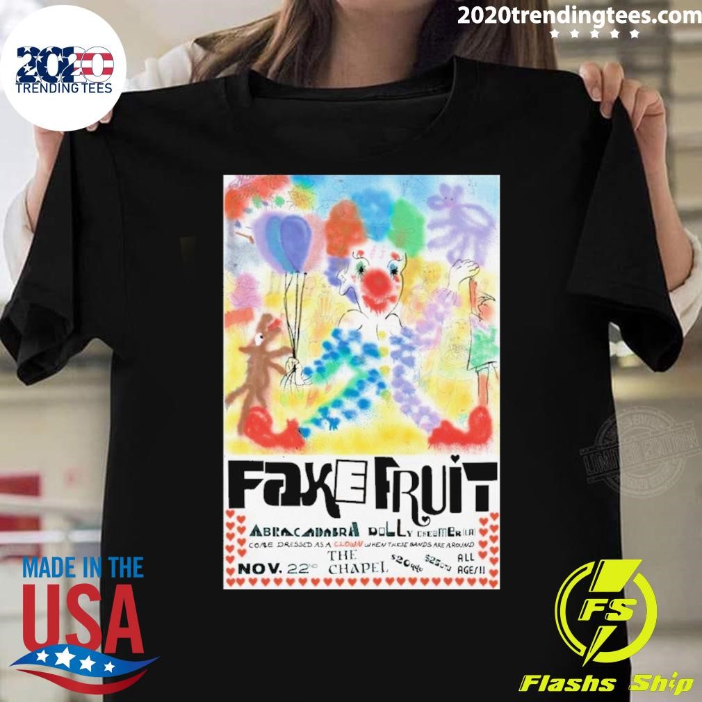 Original Fake Fruit Nov 22 2024 In San Francisco Ca Poster T-shirt