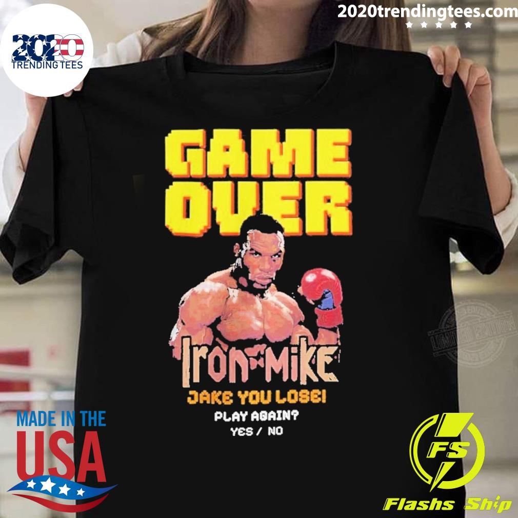 Original Game Over Iron Mike Jake You Lose Play Again Yes No T-shirt