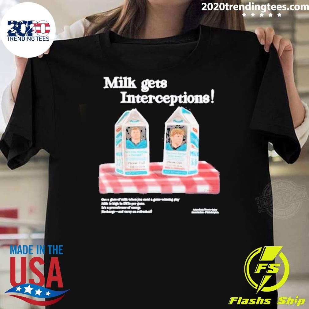 Original Milk Gets Interceptions Football T-Shirt