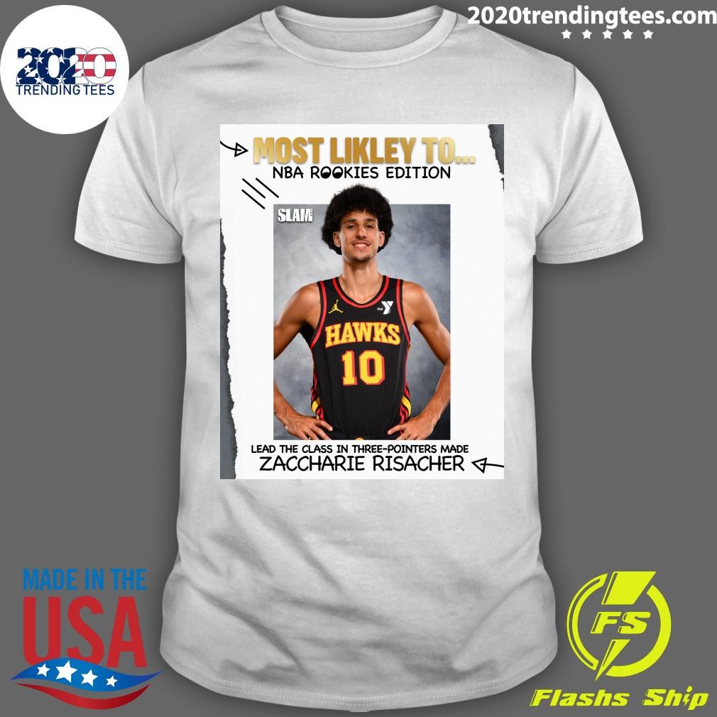 Original Most Likely To Nba Rookies Edition Lead The Class In Three-Pointers Made Zaccharie Risacher T-shirt