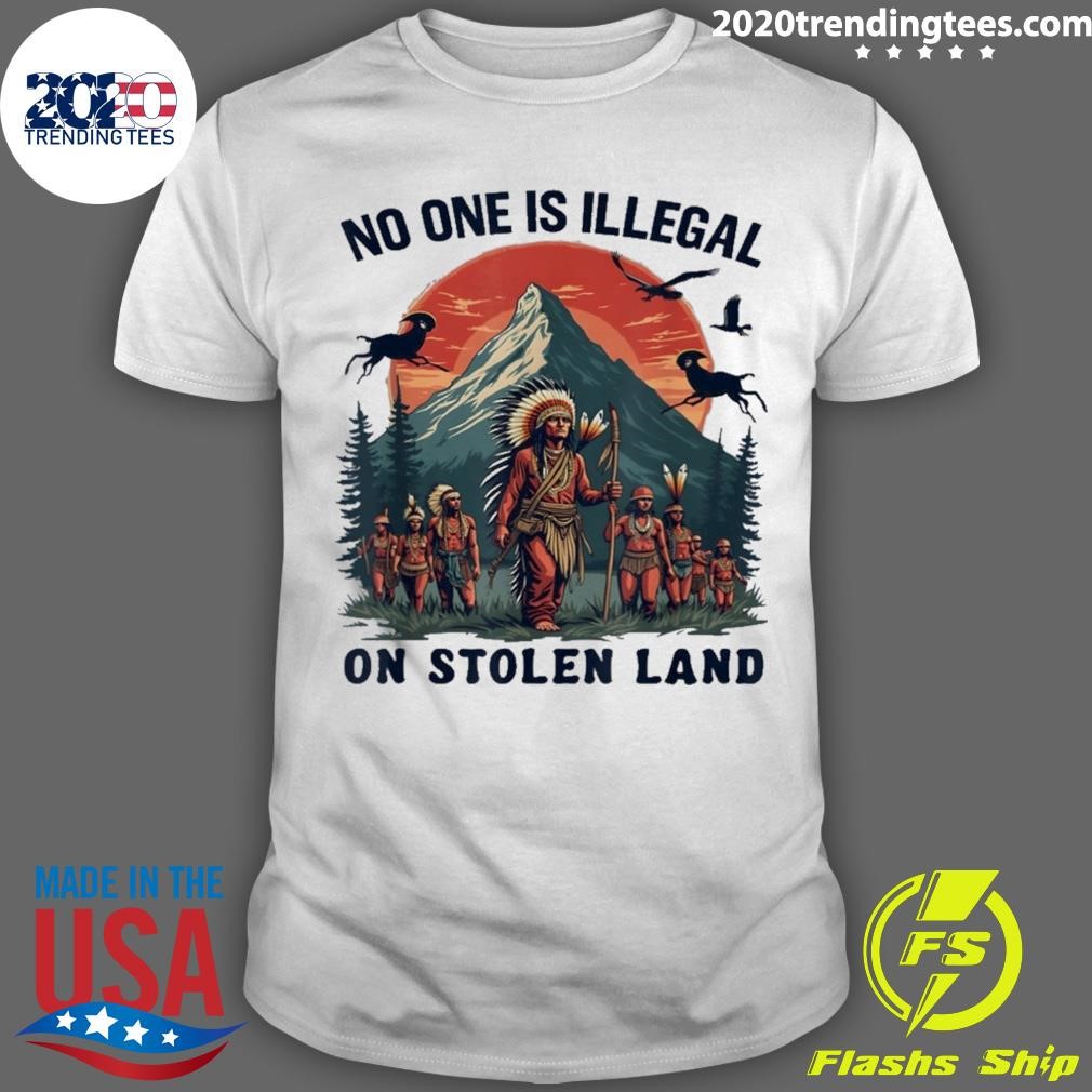 Premium American No One Is Illegal On Stolen Land Native History T-shirt