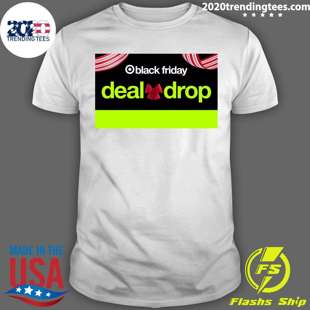 Premium Black Friday Deal Drop T-shirt