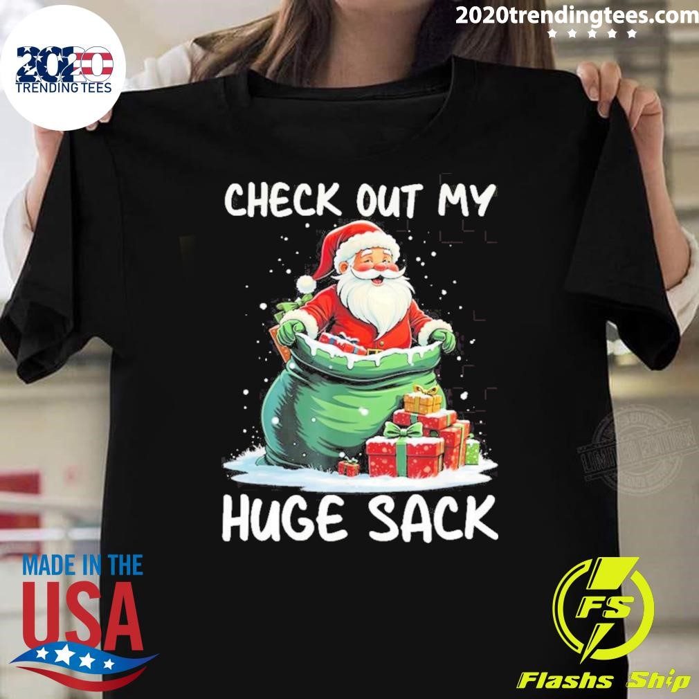 Premium Check Out My Huge Sack Big Nick Energy Funny Santa Christmas Family Matching T-Shirt