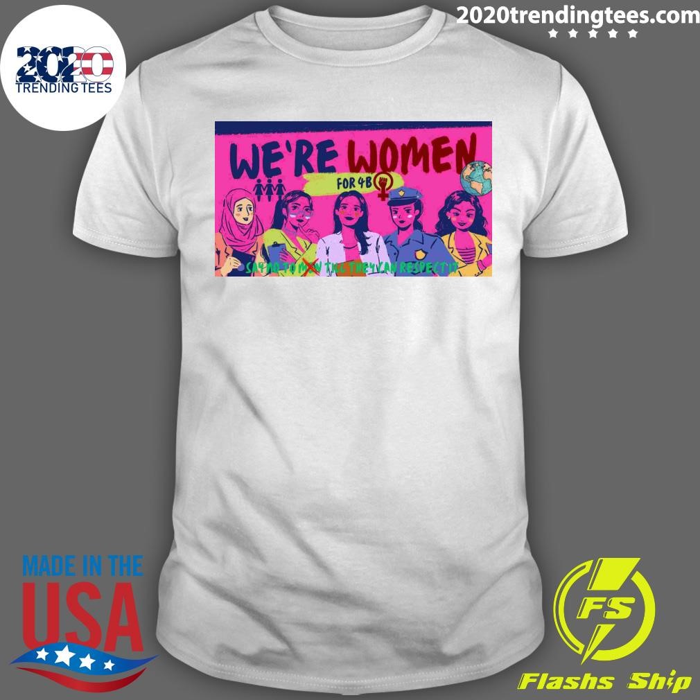 Premium From South Korea to US 4B Movement and Its Call for Gender Autonomy Shirt