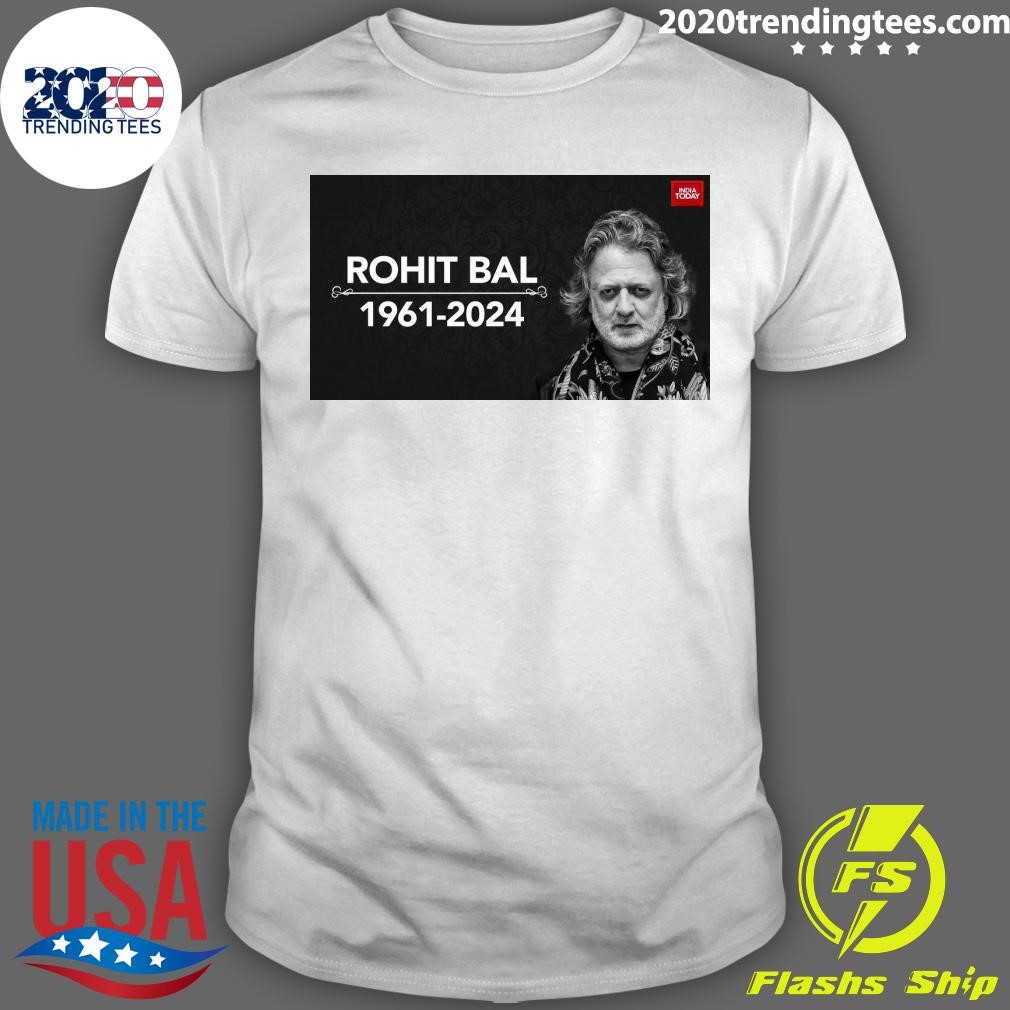 Premium Rohit Bal Is No More 1961-2024 T-shirt