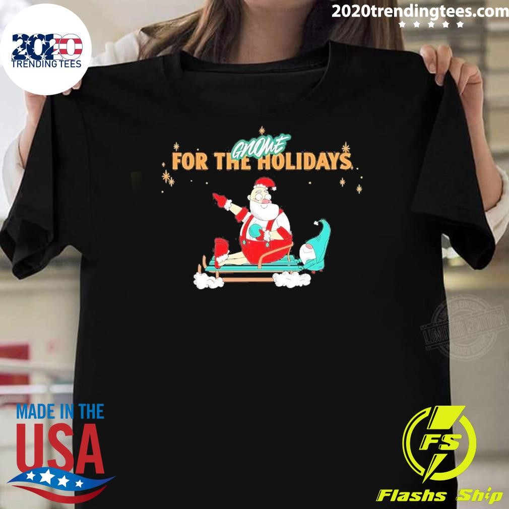 Premium Santa Gnome For The Holidays Christmas 2024 T-shirt