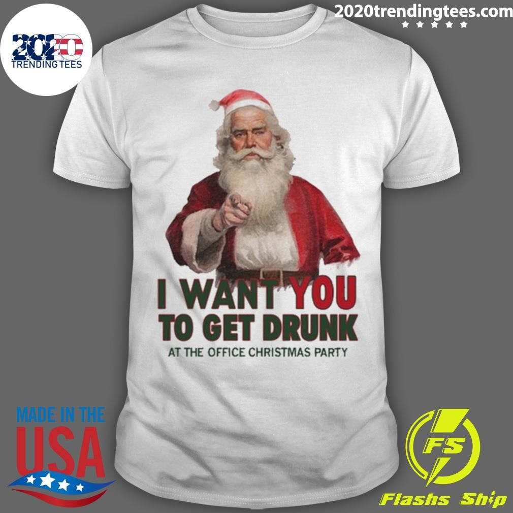 Premium Santa I Want You To Get Drunk At The Office Christmas Party T-shirt