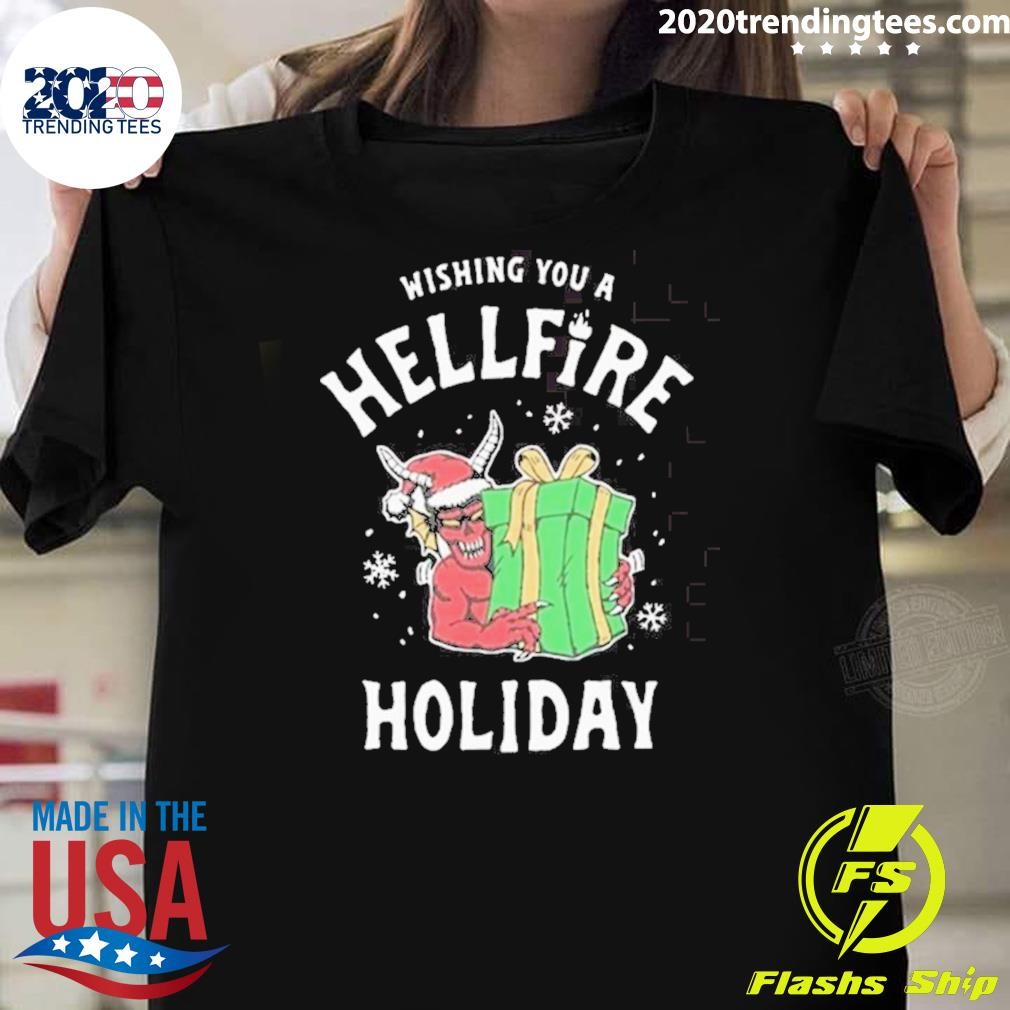 Premium Wishing You A Hellfire Club Hellfire Holiday 2024 T-Shirt