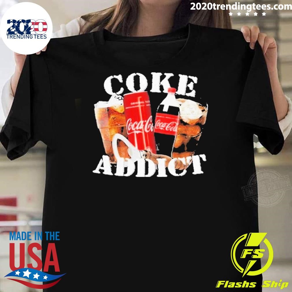 Top Bruhtees Coke Addict T-T-Shirt