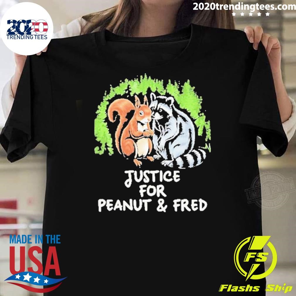 Top Peanut The Squirrel Justice For Peanut and Fred 2024 T-shirt