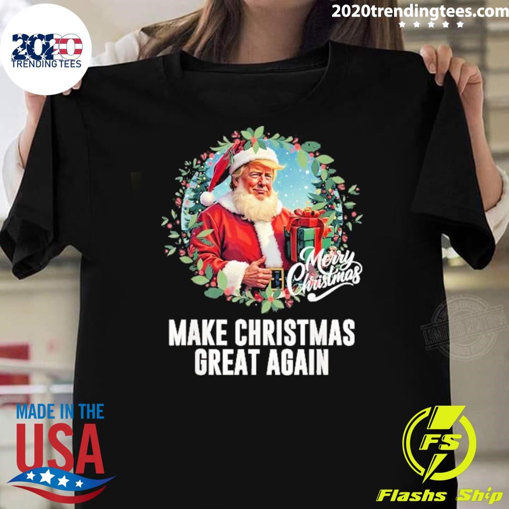 Top President Donald Trump Make Christmas Great Again Santa T-shirt