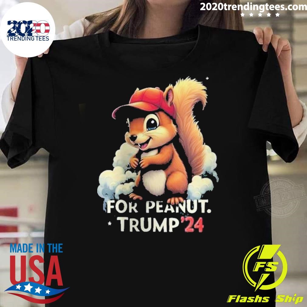 Top Trump Squirrel Peanut Maga Trump Election 2024 T-shirt