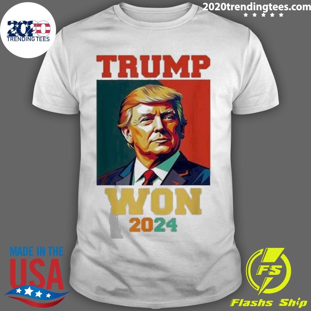 Top Trump Won 2024 President Trump T-shirt