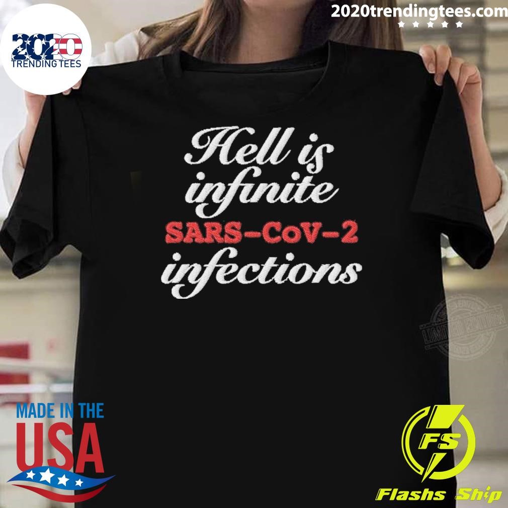 Awesome Helli Is Infinite Sars-Cov-2 Infections T-shirt