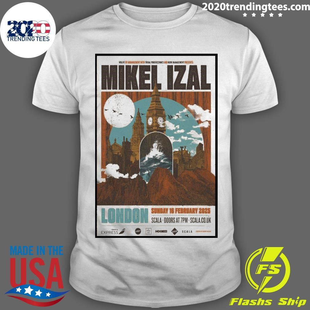 Awesome Mikel Izal Scala in London UK Tour Feb 16 2025 T-shirt