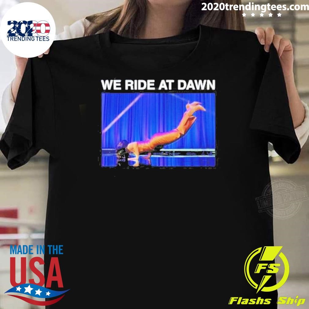 Awesome The Worm We Ride At Dawn T-shirt